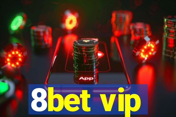 8bet vip